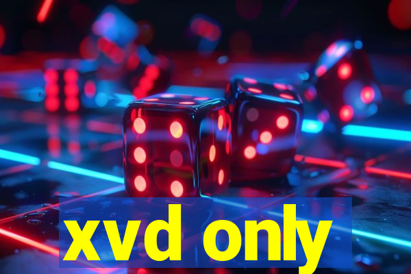 xvd only